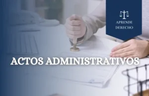 Actos Administrativos Aprende Derecho