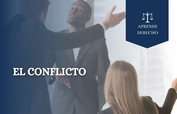 El conflicto Aprende Derecho